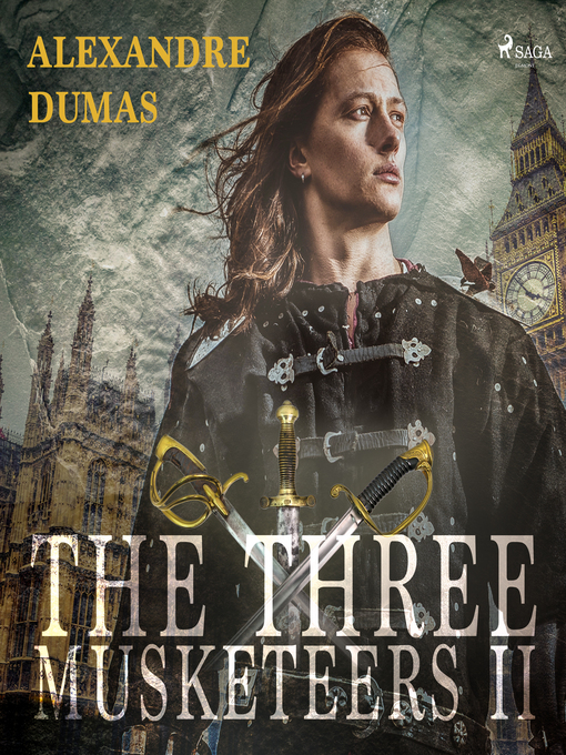 Title details for The Three Musketeers II by Alexandre Dumas - Wait list